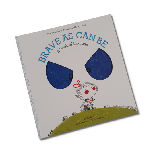 Brave as Can Be