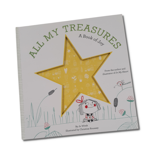 All My Treasures: A Book Of Joy